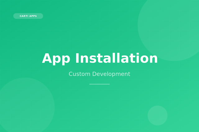 App Installation and Configuration